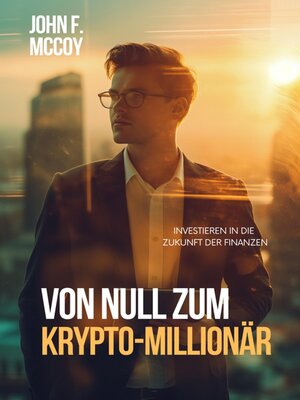 cover image of Von Null zum  Krypto-Millionär